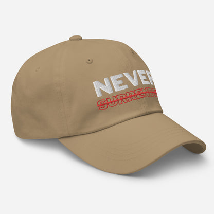 Never Surrender Dad hat