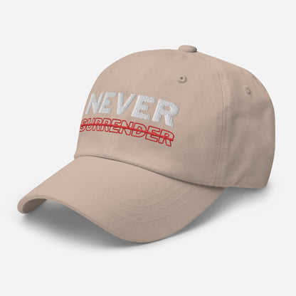 Never Surrender Dad hat